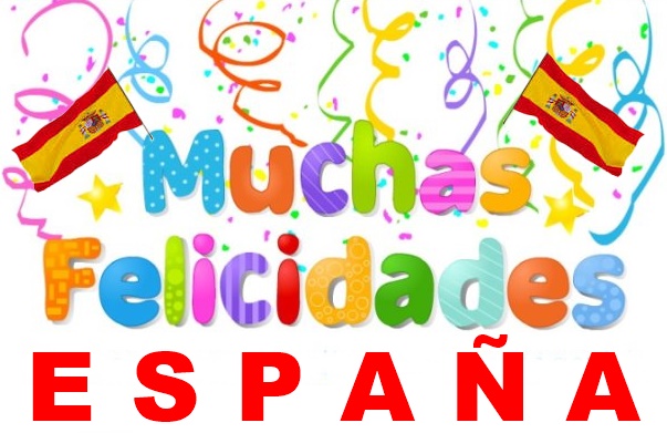 muchas felicidades españa